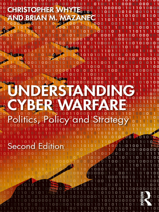 Title details for Understanding Cyber-Warfare by Christopher Whyte - Wait list
